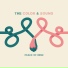 The Color and Sound