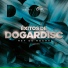 Rey de Rocha, Dogardisc