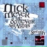 Nick Meyer and the Meyer Straights