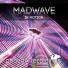 Madwave (Best Of Joyride Music Trance 2017)