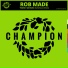 Rob Made