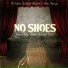 No Shoes