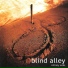 BLIND ALLEY