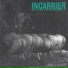 Incarrier