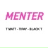 T Matt, Tipay, Black T