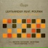 Lefthander (ft Pouyah)