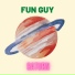 Fun Guy