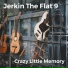 Jerkin The Flat 9