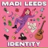 MADI LEEDS