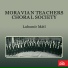 Moravian Teachers Choral Society, Lubomír Mátl