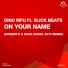 Dino MFU ft SlickBeats