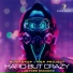 Quickdrop, R&R Project, Jaycee Madoxx