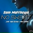 Sam Matthews feat. Daji Screw, Mia Londis