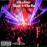 Alkaline