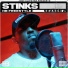 Hardest Bars, Stinks