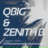 Qbig & Zenith B