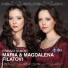 Maria Filatova, Magdalena Filatova