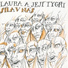 Laura a její tygři