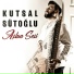 Kutsal Sütoğlu