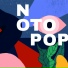 NOTOPOP