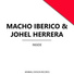 Macho Iberico, Johel Herrera
