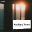 Ancillary Tones