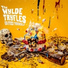 The Wylde Tryfles
