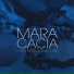Mara Cacia