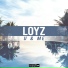 U & Me Original Mix LOYZ