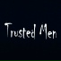 Trusted Men feat. Steve DeFinis, Thor Selden