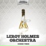 Leroy Holmes Orchestra