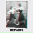 Repairs