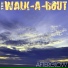 The Walk-A-Bout