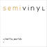 SemiVinyl