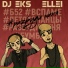 Ellei, Dj eks