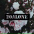 20ALONE