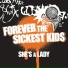 Forever The Sickest Kids