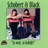 Schobert & Black