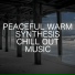 Relaxing Chill Out Music
