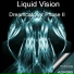 Liquid Vision