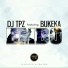 DJ TPZ feat. Bukeka