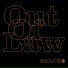 Out Of Law