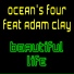 Ocean's Four Feat Adam Clay
