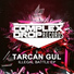 Tarcan Gul