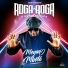 Roga Roga, Extra musica
