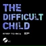 The Difficult Child