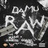 Damu feat. Goldie Gold, Young Lawles