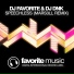 DJ Favorite DJ DNK DJ Dnk & DJ Favorite