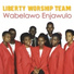 Liberty Worship Team
