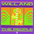 Will and The People